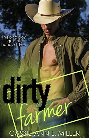 Dirty Farmer (The Dirty Suburbs #6)