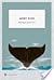 Moby-Dick; or, The Whale