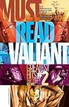 Must Read Valiant...