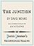 The Junction (Electric Literature's Recommended Reading Book 116)