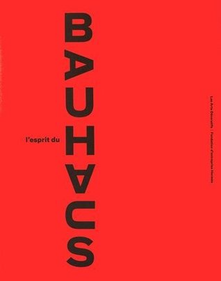 L'esprit du Bauhaus-Coloris aléatoire (Paperback)