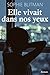 Elle vivait dans nos yeux (French Edition)
