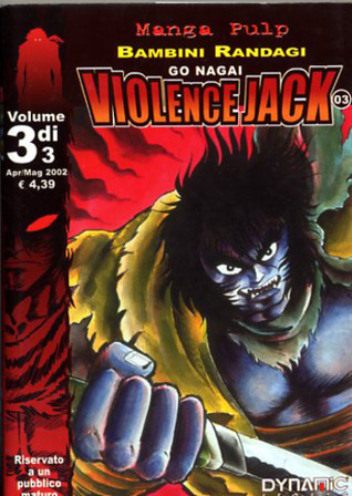 Violence Jack: Bambini randagi, vol. 3 (Paperback)