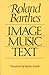 Image - Music - Text by Roland Barthes