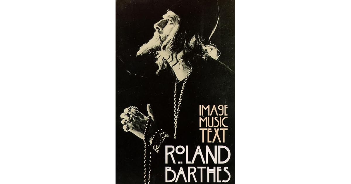 Image Music Text By Roland Barthes