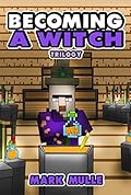 Becoming a Witch Trilogy