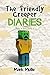 The Friendly Creeper Diaries: The Moon City, Book 5 and Book 6 (An Unofficial Minecraft Book for Kids Ages 9 - 12 (Preteen)
