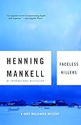 Faceless Killers (Kurt Wallander, #1) 