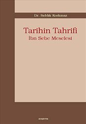 Tarihin Tahrifi İbn Sebe Meselesi (Paperback)