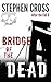 Bridge of the Dead (After the Fall, #6)