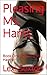 Pleasing Ms. Harris: Book One: Pleasing Ms. Harris