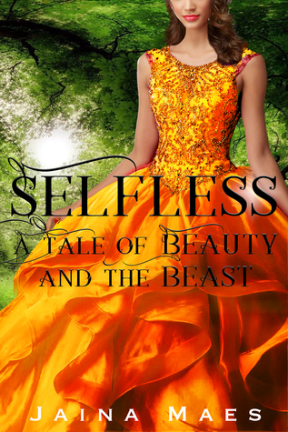 Selfless: A Tale of Beauty and the Beast