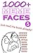 ANGRY MEME FACES: OVER 1000 PAGES OF MAD MEMES! (Too Funny For Life Memes Book 8)