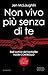 Non vivo più senza di te (Out of Line, #5)