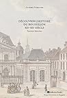 Découvrir l’histoire du Roussillon XIIe-XXe siècle: Parcours historien (Études) (French Edition)