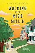 Walking with Miss Millie 