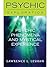 Psychic Phenomena and Mystical Experience (Psychic Exploration)