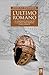 L'ultimo romano - Il generale Bonifacio e la crisi dell'impero d'Occidente (Italian Edition)