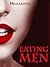 Eating Men: Teil 1: Lydia D...