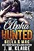 Alpha Hunted 2: Bella & Mac