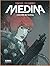MEDINA. EDICIÓN INTEGRAL