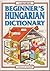 Beginner's Hungarian Dictionary