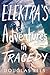 Elektra's Adventures in Tragedy