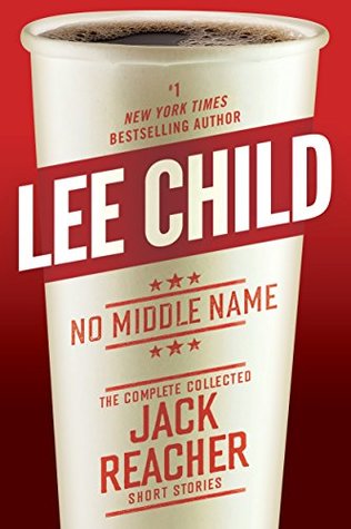 No Middle Name (Jack Reacher, #21.5)