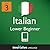 Learn Italian - Level 3: Lo...