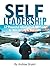 Self Leadership: 12 Powerfu...
