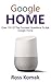 Google Home: Over 100 of th...
