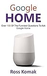 Google Home: Over...