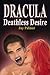 Dracula: Deathless Desire