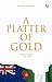 A Platter of Gold by Olasope Shasore