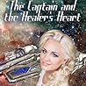 The Captain and the Healer's Heart by Betsy Love