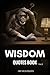 WISDOM Quotes Book Vol.2 : 365 Quotes of Wisdom Knowledge is Power.: “Clear nights are sometimes the coldest.”