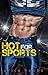 Hot for Sports by Erica Hobbs