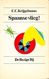 Spaanse vlieg!