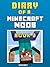 Diary of a Minecraft Noob: Book 9