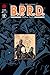 B.P.R.D.: Hollow Earth #2 (B.P.R.D. #2)