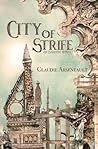 City of Strife by Claudie Arseneault