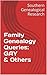 Family Genealogy Queries: G...