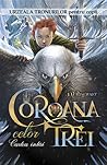 Coroana celor trei by J.D. Rinehart