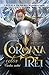 Coroana celor trei (Coroana celor trei #1)
