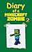 Minecraft: Diary Of A Minecraft Zombie Book 2: The Search For His Family (An Unofficial Minecraft Book Volume 2) (Minecraft Diaries)