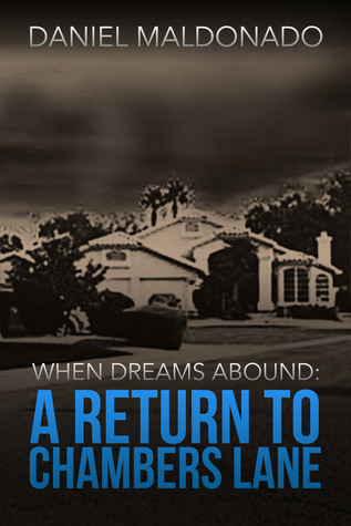 When Dreams Abound: A Return to Chambers Lane (Chambers Lane #2)