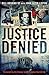 Justice Denied