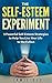 The Self-Esteem Experiment: 5 Powerful Self-Esteem Strategies to Help You Live Your Life to the Fullest