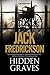 Hidden Graves (Dek Elstrom, #6)