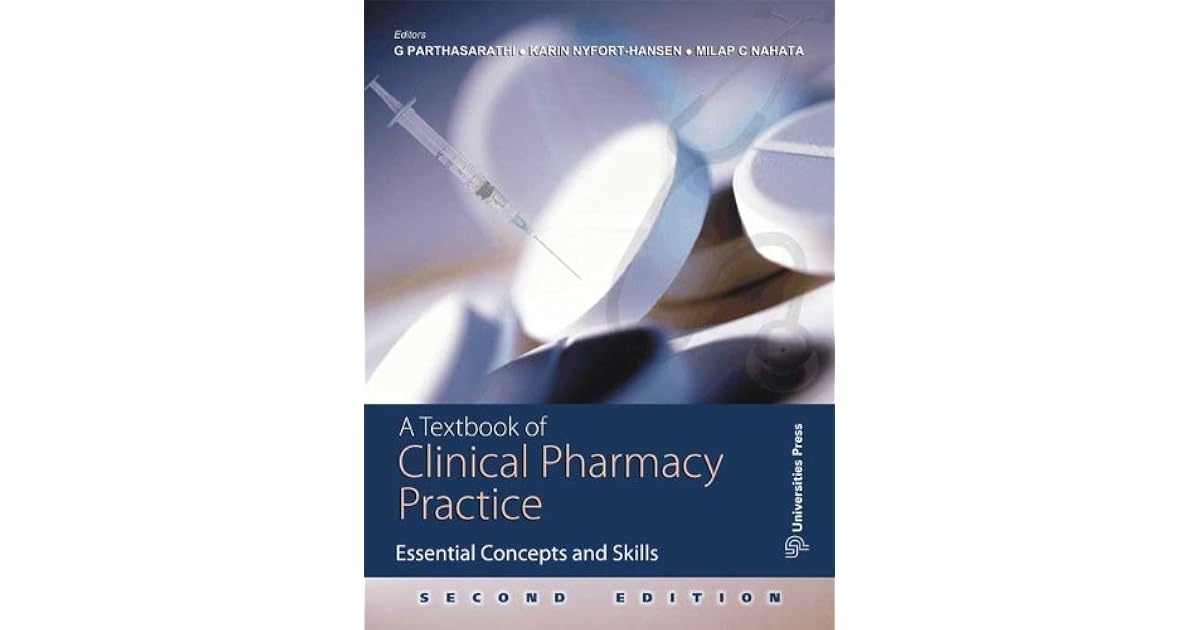 A Textbook of Clinical Pharmacy Practice Essential Concepts and Skills